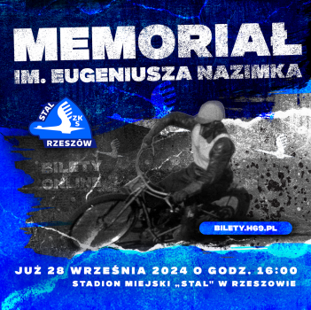 Zapraszamy na XXXII Memoriał im. Eugeniusza Nazimka!